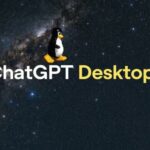 بالاخره ChatGPT به لینوکس آمد؛ OpenAI نسخه دسکتاپ را منتشر کرد